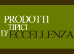 Prodotti tipici d'eccellenza