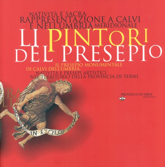 Li pintori del presepio. Nativit e presepi artistici nel territorio della Provincia di Terni